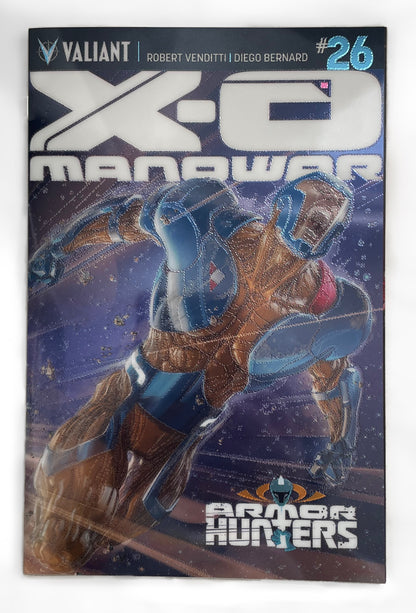 X-O Manowar  #26 - 1st Printing - Variant Chromium Cover